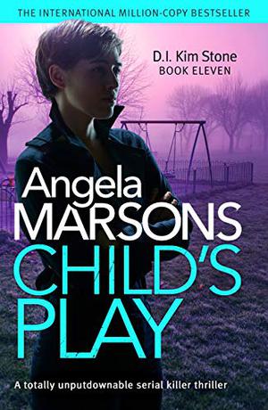 Child's Play (D.I. Kim Stone #11)