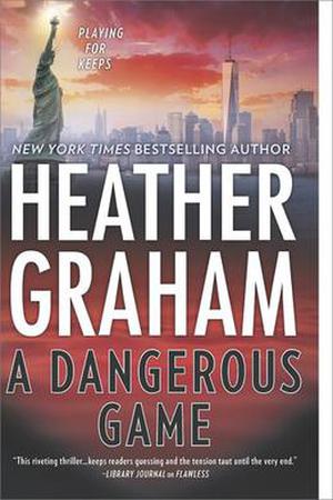 A Dangerous Game by Heather Graham