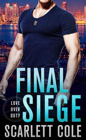 Final Siege (Love Over Duty #2)