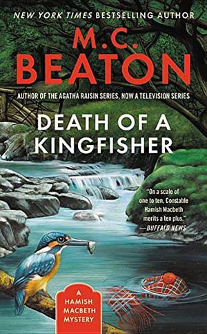 Death of a Kingfisher (Hamish Macbeth #27)