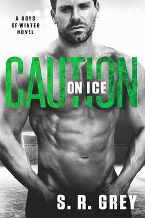 Caution on Ice (Boys of Winter #4)