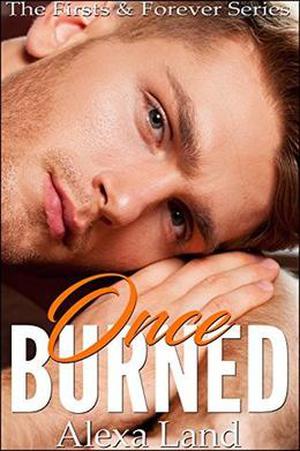Once Burned (Firsts and Forever #16)