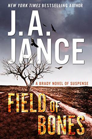 Field of Bones (Joanna Brady #18)