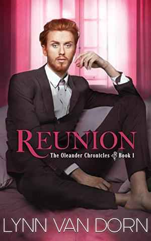 Reunion (The Oleander Chronicles #1)