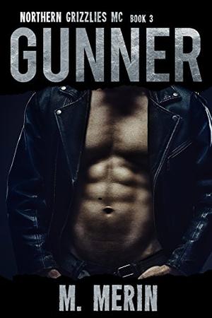 Gunner by M. Merin