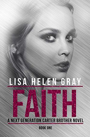 Faith (Next Generation Carter Brother #1)