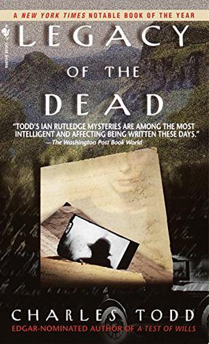 Legacy of the Dead (Inspector Ian Rutledge #4)
