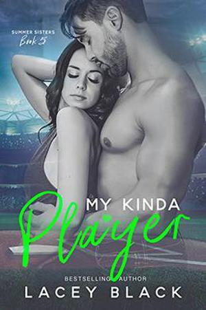 My Kinda Player by Lacey Black, Sara Eirew