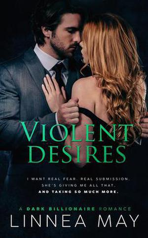 Violent Desires (Violent #4)