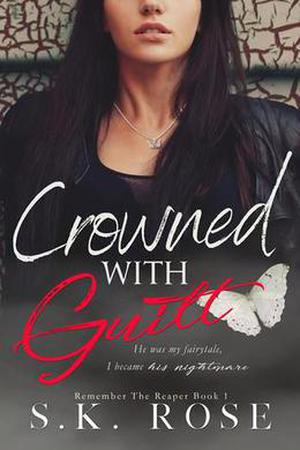 Crowned with Guilt (Remember the Reaper #1)