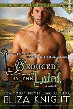 Seduced by the Laird by Eliza Knight