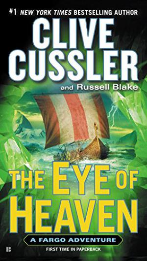 The Eye of Heaven (Fargo Adventures #6)