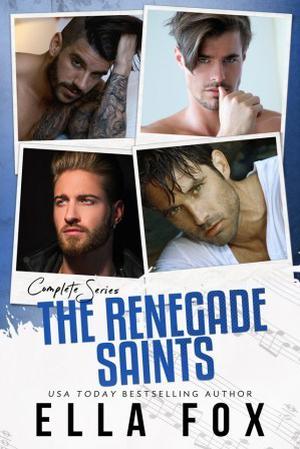 The Complete Renegade Saints Series by Ella Fox