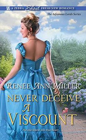 Never Deceive a Viscount (Infamous Lords #2)