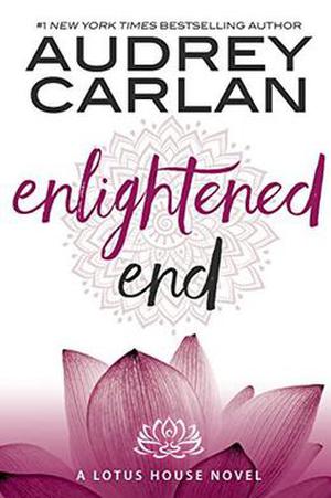 Enlightened End (Lotus House #7)