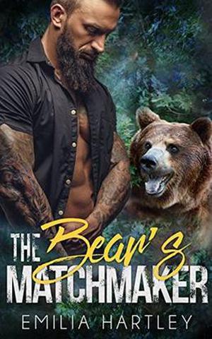 The Bear's Matchmaker by Emilia Hartley