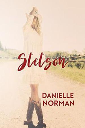 Stetson by Danielle Norman