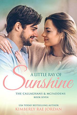 A Little Ray of Sunshine (The Callaghans & McFaddens #7)