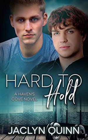 Hard to Hold by Jaclyn Quinn