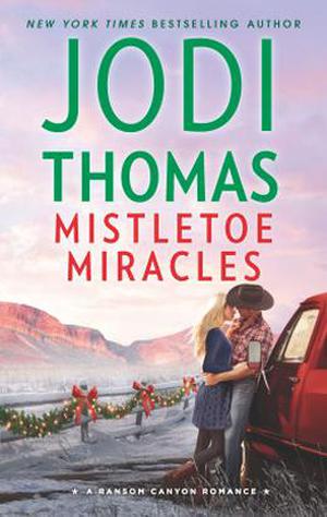 Mistletoe Miracles (Ransom Canyon #7)