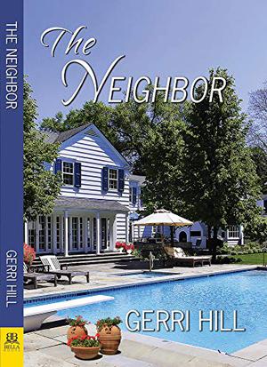 The Neighbor by Gerri Hill, Nicol Zanzarella