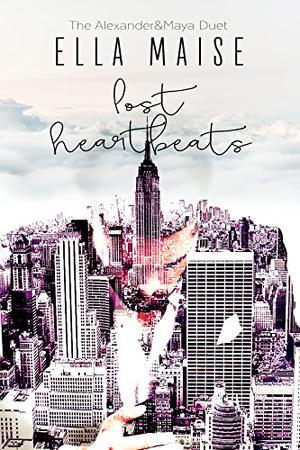 Lost Heartbeats \ 'Lost Prelude (Alexander & Maya #1-2)