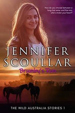 Brumby's Run by Jennifer Scoullar