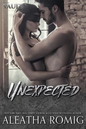 Unexpected by Aleatha Romig