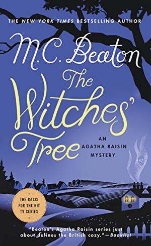 Agatha Raisin and the Witches' Tree (Agatha Raisin #28)