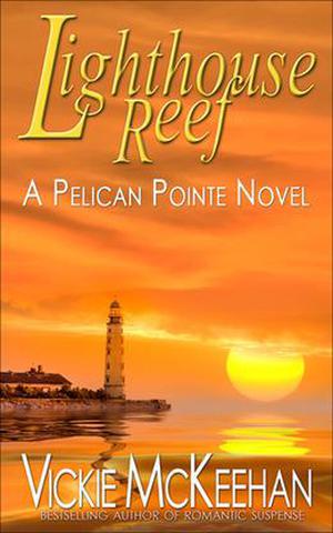 Lighthouse Reef by Vickie McKeehan