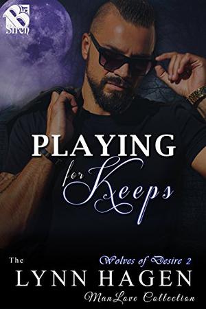 Playing for Keeps by Lynn Hagen