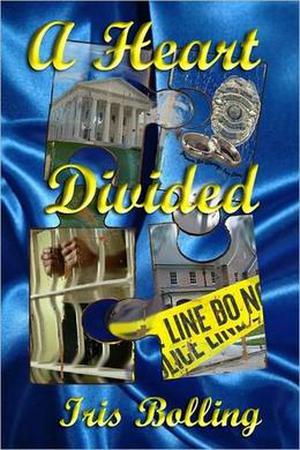 A Heart Divided by Iris Bolling