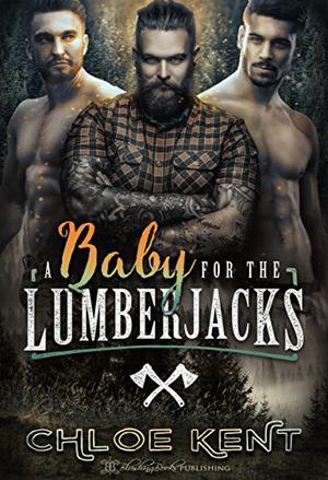 A Baby for the Lumberjacks (A Baby for Them #1)