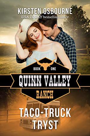 Taco-Truck Tryst (Quinn Valley Ranch #1)
