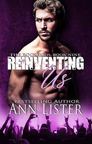 Reinventing Us (The Rock Gods #9)