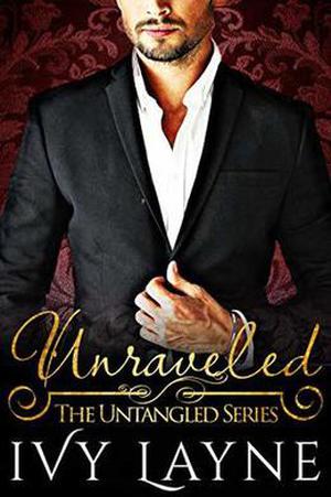 Unraveled (The Untangled #1)