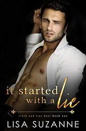 It Started with a Lie by Lisa Suzanne
