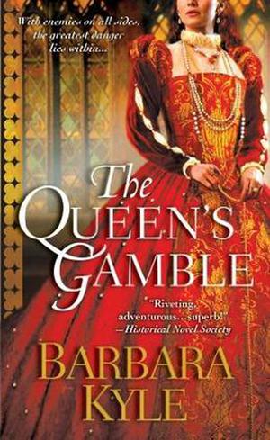 The Queen's Gamble by Barbara Kyle