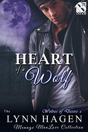 Heart of a Wolf (Wolves of Desire #6)