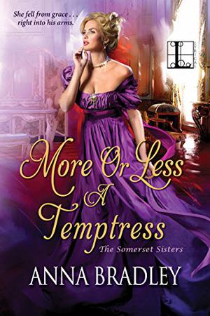 More or Less a Temptress (The Somerset Sisters #3)