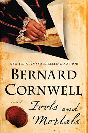 Fools and Mortals by Bernard Cornwell, Thomas Judd