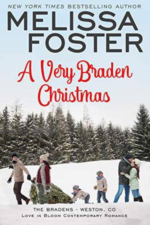 A Very Braden Christmas (Love in Bloom #30)