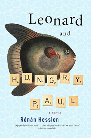 Leonard and Hungry Paul by Ronan Hession, John Hopkins