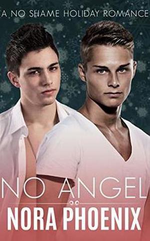 No Angel by Nora Phoenix