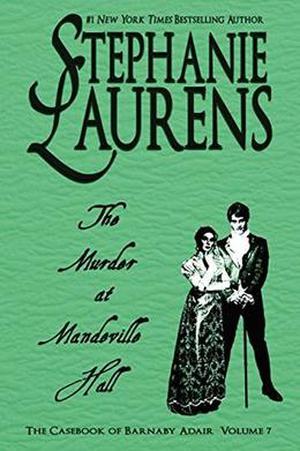 The Murder at Mandeville Hall by Stephanie Laurens