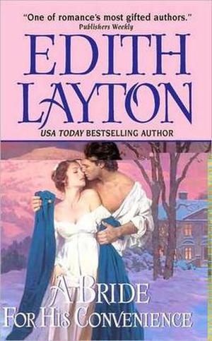 A Bride for His Convenience by Edith Layton