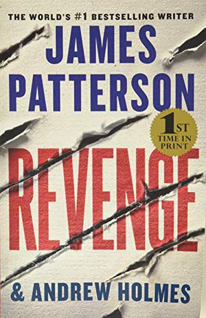 Revenge by James Patterson, Andrew Holmes