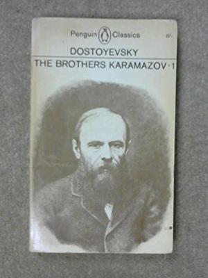 The Brothers Karamazov: Volume 1 (The Brothers Karamazov #1)