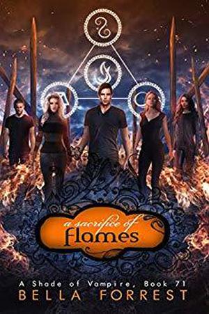 A Sacrifice of Flames by Bella Forrest