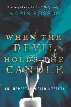 When the Devil Holds the Candle (Konrad Sejer #4)